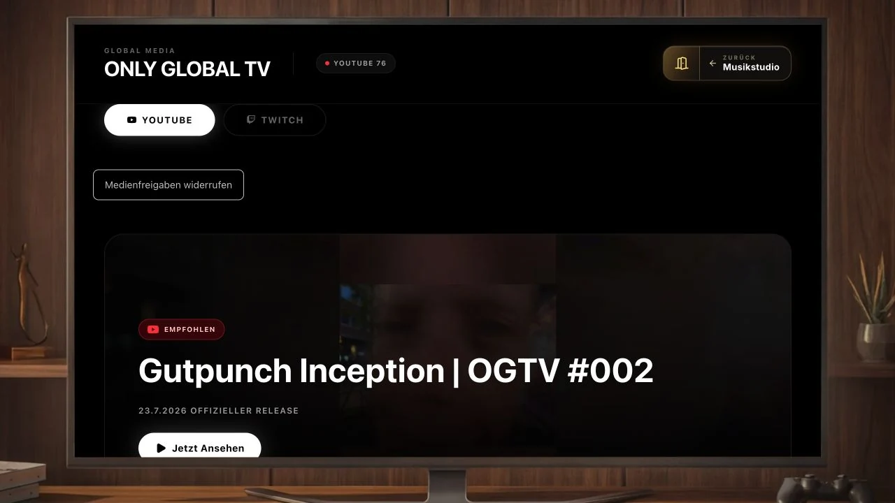 Die aktuelle ONLY GLOBAL TV-Oberfläche; externe Wiedergabe bleibt ein eigener Schritt.